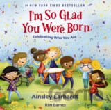 I'm So Glad You Were Born