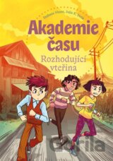 Akademie času: Rozhodující vteřina