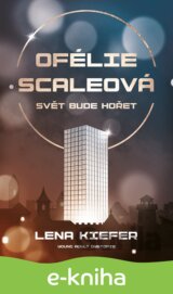 Ofélie Scaleová: Hvězdy budou padat