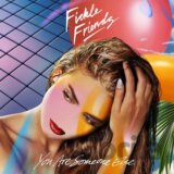 Fickle Friends: You Are Someone Else LP