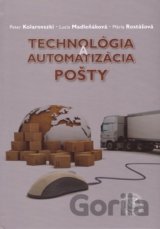 Technológia a automatizácia pošty