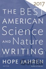 The Best American Science and Nature Writing 201