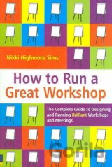 How to Run a Great Workshop