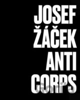 Josef Žáček - Anticorps