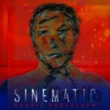 Robbie Robertson: Sinematic LP