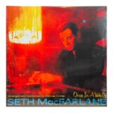 Seth MacFarlane: Once In A While LP
