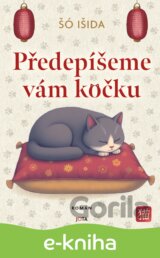 Předepíšeme vám kočku