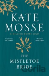 The Mistletoe Bride and Other Haunting Tales