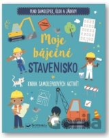 Moje báječné stavenisko