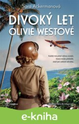 Divoký let Olivie Westové