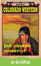 Jak chutná nenávist