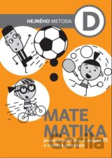 Matematika D - Pracovní sešit pro 2. stupeň ZŠ a víceletá gymnázia