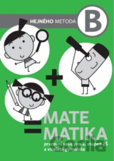 Matematika B - Pracovní sešit pro 2. stupeň ZŠ a víceletá gymnázia
