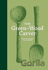 The Green-Wood Carver