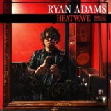 Ryan Adams:  Heatwave LP