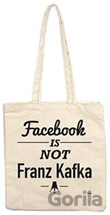 Facebook is not Franz Kafka (Tote Bag)
