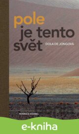 Pole je tento svět