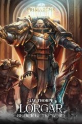 Lorgar: Bearer of the Word
