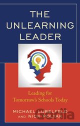 The Unlearning Leader