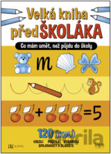 Velká kniha předškoláka