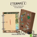 Close Your Eyes:  Eternalt / Photobook edition