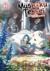 Mushoku Tensei: Redundant Reincarnation (Light Novel) Vol. 2