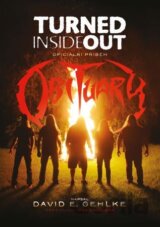 Turned Inside Out: Oficiální příběh Obituary