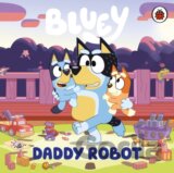 Bluey: Daddy Robot