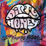 Dirty Honey: Can´T Find The Brakes