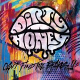 Dirty Honey: Can´T Find The Brakes  LP