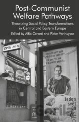 Post-Communist Welfare Pathways