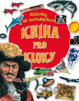 Kniha pro kluky – Aktivity se samolepkami