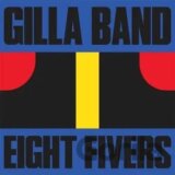 Gilla Band: 7-Eight Fivers  LP