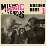Micro - Magic - Circus / Golden Kids 1 LP