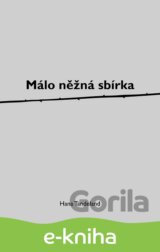 Málo něžná sbírka