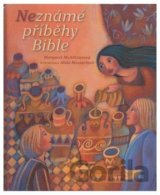 Neznámé příběhy Bible