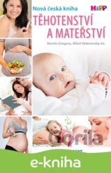 Těhotenství a mateřství