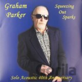 Graham Parker: Squeezing Out Sparks:. Out Sparks /40Th Anniversary Edition  LP