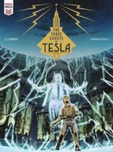 The Three Ghosts of Tesla