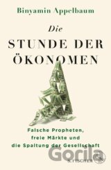 Die Stunde der Ökonomen