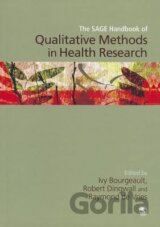 The SAGE Handbook of Qualitative Methods in Health Research (First Edition)