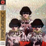 L´Imperatrice: Tako Tsubo