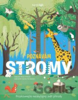 Poznávám stromy - prozkoumejte neobyčejný svět přírody