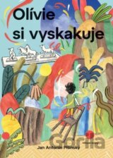 Olívie si vyskakuje