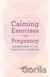 Calming Exercises for Pregnancy