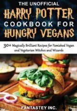 Unofficial Harry Potter Cookbook for Hungry Vegans