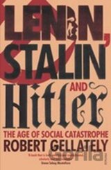 Lenin, Stalin and Hitler