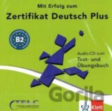 Mit Erfolg zum Zertifikat Deutsch Plus: Audio CD