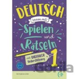 Deutsch lernen mit Spielen und Rätseln 1 mit digitaler Unterstützung A1-A2