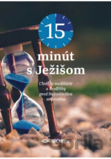 15 minút s Ježišom